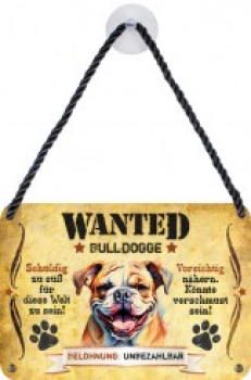 Wanted Haustierschilder Bulldogge