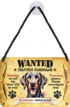 Wanted Haustierschilder Deutsch Kurzhaar