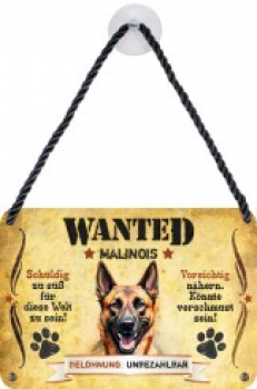 Wanted Haustierschilder Malinois