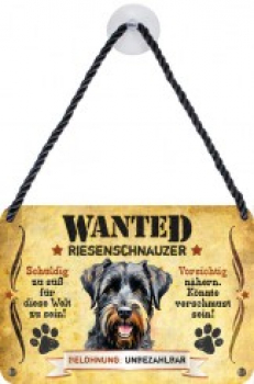 Wanted Haustierschilder Risenschnauzer