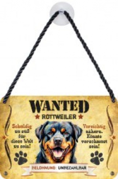 Wanted Haustierschilder Rottweiler